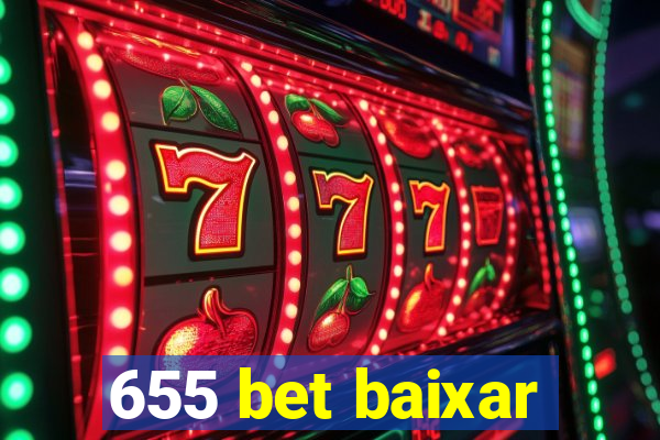 655 bet baixar